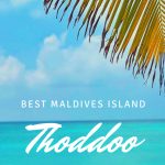 Thoddoo Best Island Maldives