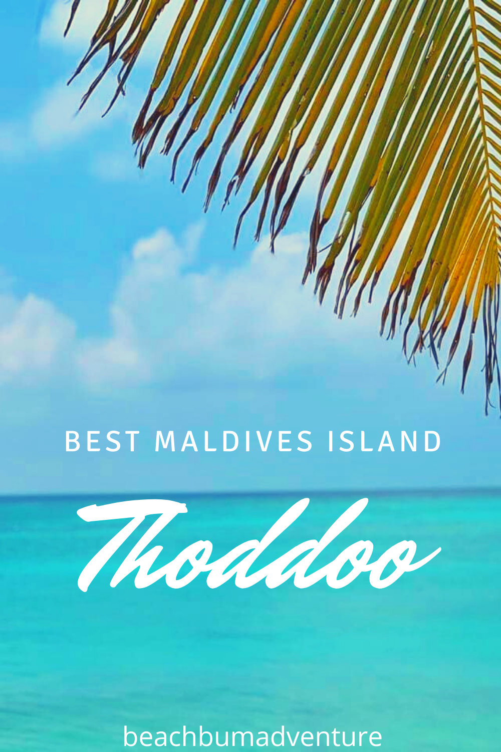 Thoddoo Best Island Maldives