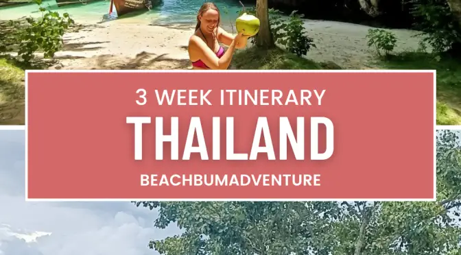 3 week thailand itinerary